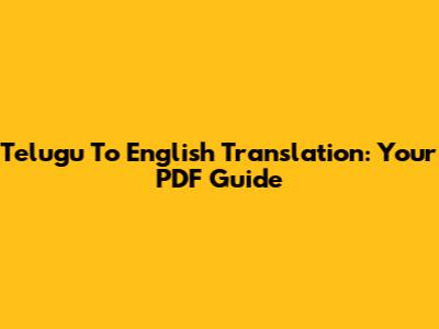 Telugu To English Translation: Your PDF Guide